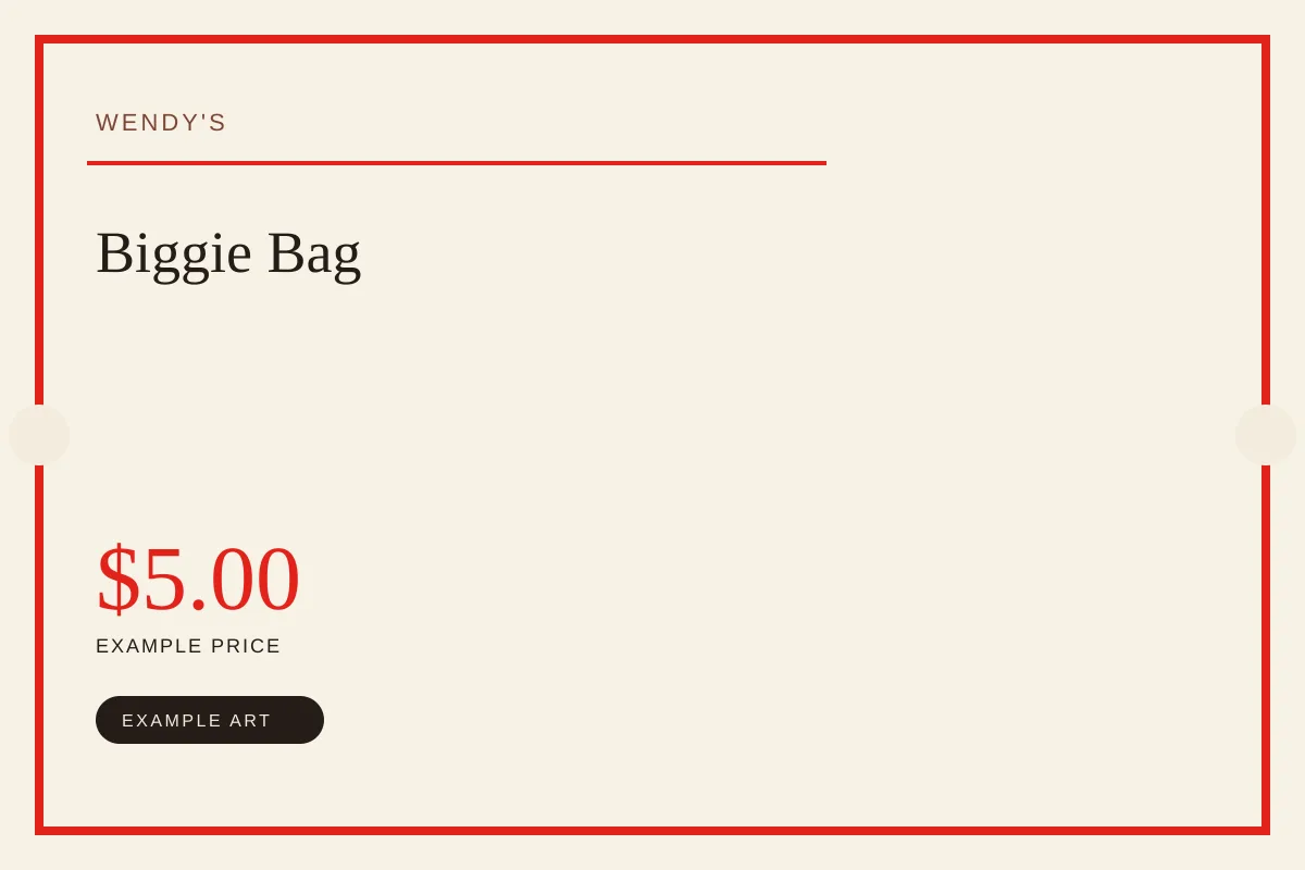 Illustrated offer card for Biggie Bag at Wendy's. Example art, not an official logo or product photo.