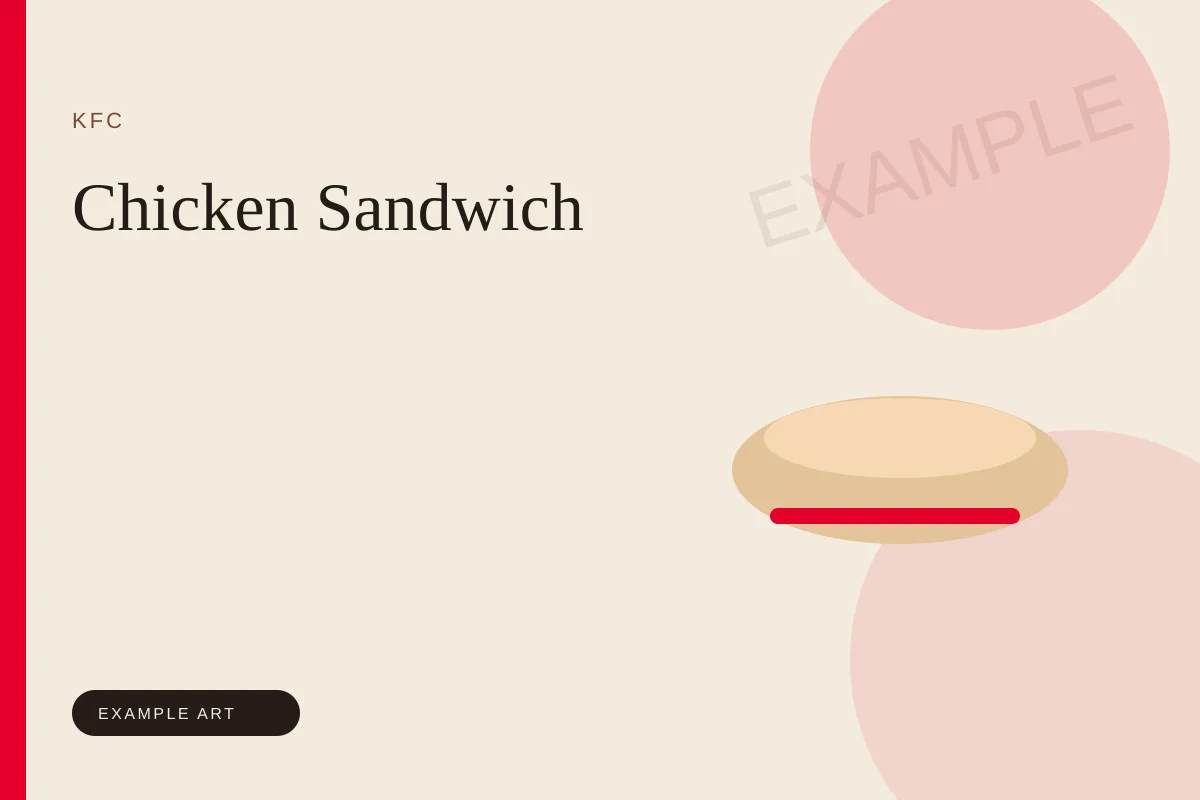Illustrated placeholder for the KFC Chicken Sandwich. Example art, not an official product photo.